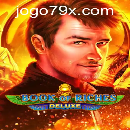 Exploring the Thrills of Book of Riches Deluxe & The Exciting Mechanics of 79x PH Login